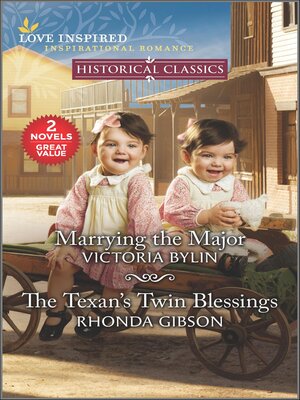 cover image of Marrying the Major and the Texan's Twin Blessings